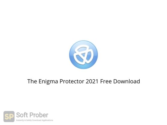 The Enigma Protector 2021 Free Download Softprober.com