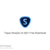 Topaz Sharpen AI 2021 Free Download