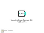 VideoSolo Screen Recorder 2021 Free Download Softprober.com