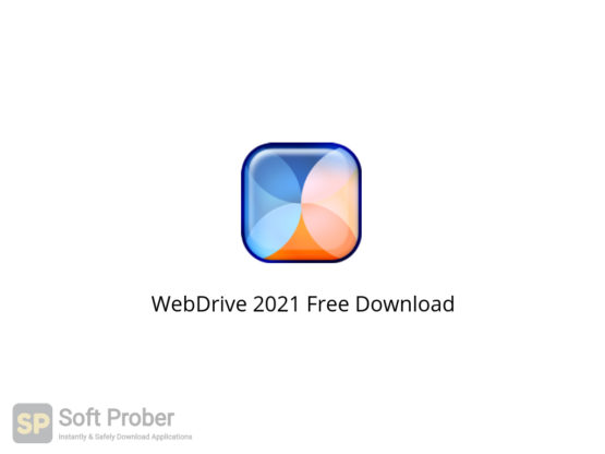 WebDrive 2021 Free Download-Softprober.com