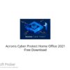 Acronis Cyber Protect Home Office 2021 Free Download