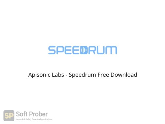 Apisonic Labs Speedrum 1.5.3 download the new version for mac