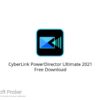 CyberLink PowerDirector Ultimate 2021 Free Download