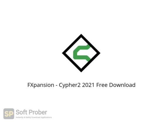 FXpansion Cypher2 2021 Free Download Softprober.com