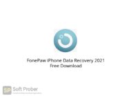 FonePaw iPhone Data Recovery 2021 Free Download Softprober.com