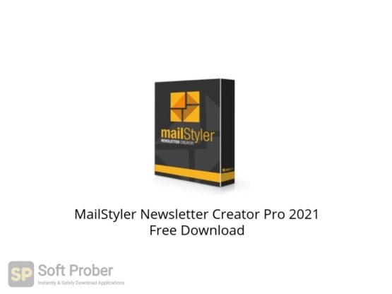 MailStyler Newsletter Creator Pro 2021 Free Download Softprober.com