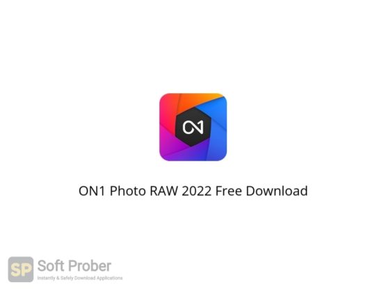 ON1 Photo RAW 2022 Free Download Softprober.com