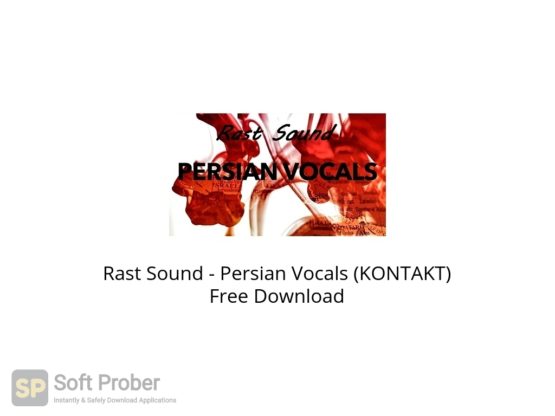 Rast Sound Persian Vocals (KONTAKT) Free Download Softprober.com