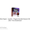 Rob Papen – Synths – Plugins Bundle Reason RE 2021 Free Download