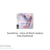 Soundiron – Voice of Wind: Audrey 2021 Free Download