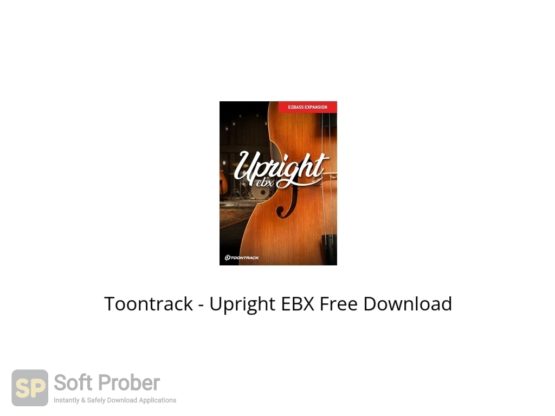 Toontrack Upright EBX Free Download Softprober.com