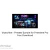 VideoHive – Presets Bundle for Premiere Pro Free Download