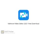 Vidmore Video Editor 2021 Free Download Softprober.com