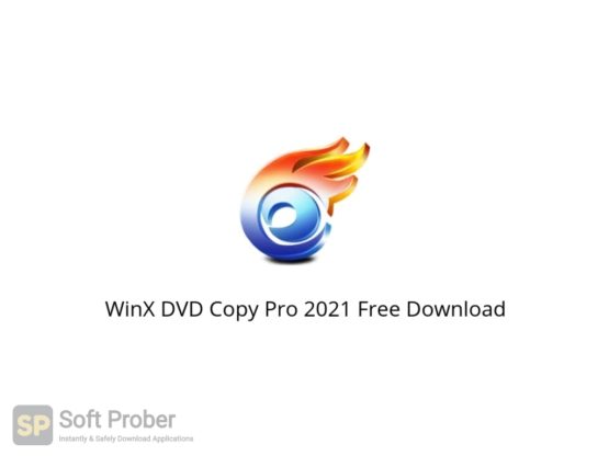 WinX DVD Copy Pro 2021 Free Download Softprober.com