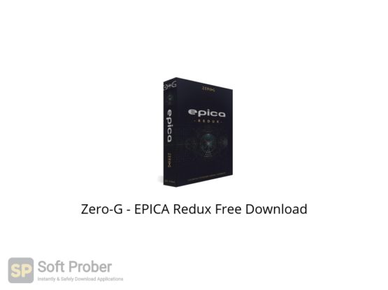 Zero G EPICA Redux Free Download Softprober.com
