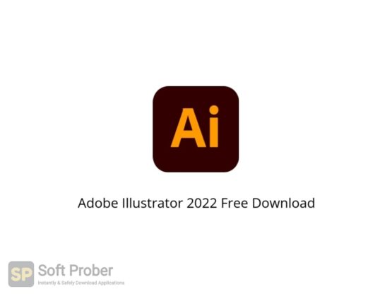 Adobe Illustrator 2022 Free Download Softprober.com