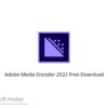 Adobe Media Encoder v22.0.0.107 2022 Free Download