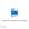 EasyUEFI Enterprise 2021 Free Download