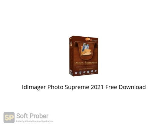 IdImager Photo Supreme 2021 Free Download Softprober.com