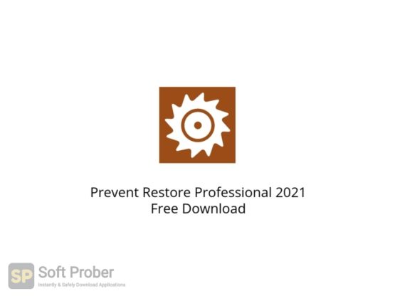 Prevent Restore Professional 2021 Free Download Softprober.com