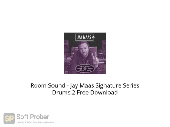 Room Sound Jay Maas Signature Series Drums 2 Free Download Softprober.com