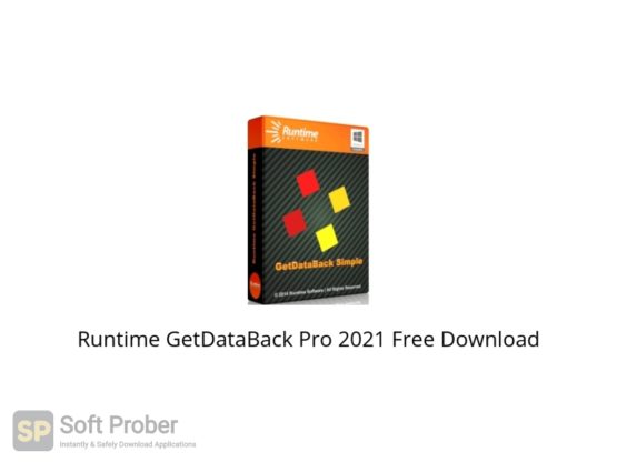 Runtime GetDataBack Pro 2021 Free Download Softprober.com
