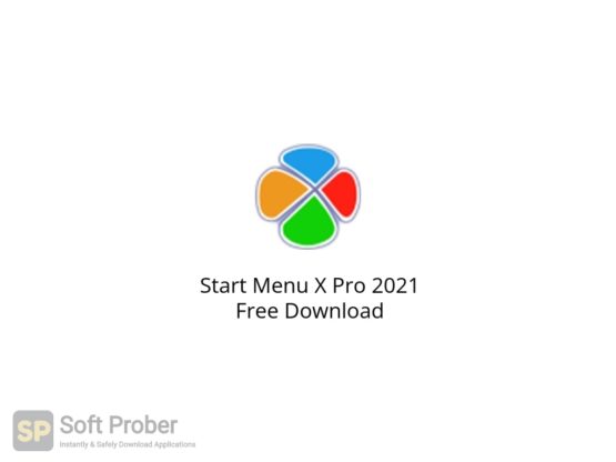 Start Menu X Pro 2021 Free Download Softprober.com