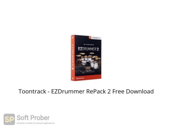 Toontrack EZDrummer RePack 2 Free Download Softprober.com
