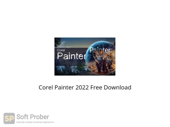 Corel Painter 2022 Free Download Softprober.com
