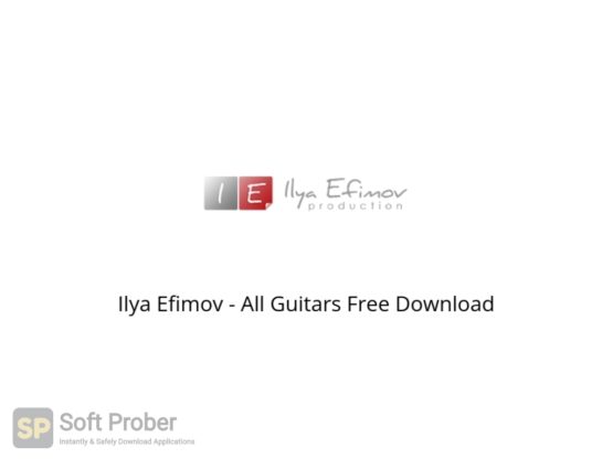 Ilya Efimov All Guitars Free Download Softprober.com