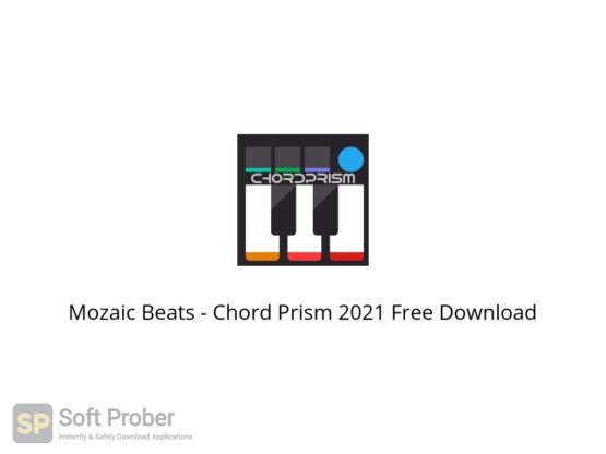 Mozaic Beats Chord Prism 2021 Free Download Softprober.com