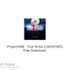ProjectSAM – True Strike 2 (KONTAKT) Free Download