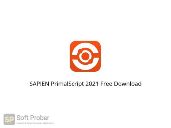 SAPIEN PrimalScript 2021 Free Download Softprober.com