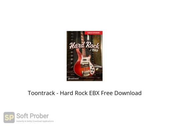Toontrack Hard Rock EBX Free Download Softprober.com