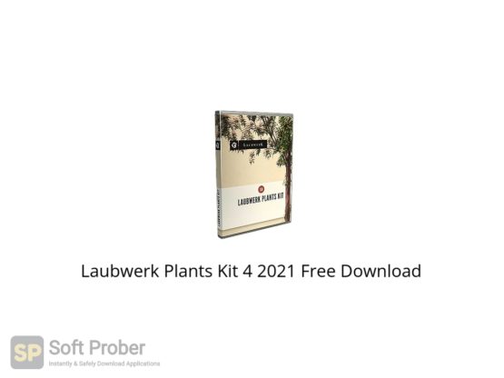 Laubwerk Plants Kit 4 2021 Free Download Softprober.com