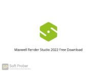 Maxwell Render Studio 2022 Free Download Softprober.com