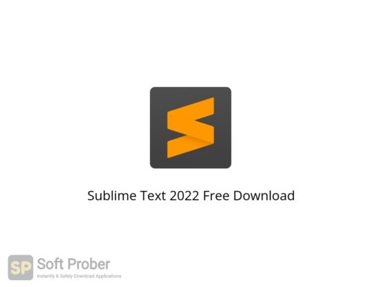 Sublime Text 2022 Free Download Softprober.com