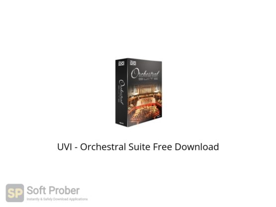 UVI Orchestral Suite Free Download Softprober.com