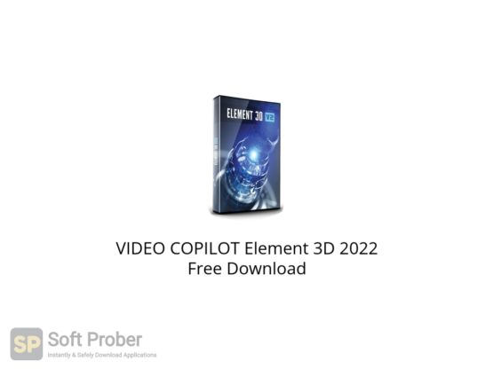 VIDEO COPILOT Element 3D 2022 Free Download Softprober.com