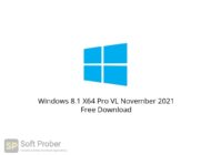 Windows 8.1 X64 Pro VL November 2021 Free Download Softprober.com