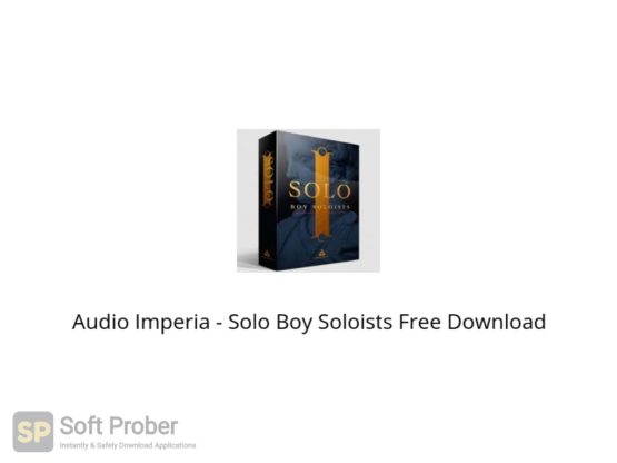 Audio Imperia Solo Boy Soloists Free Download Softprober.com