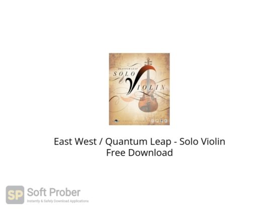 East West Quantum Leap Solo Violin Free Download Softprober.com