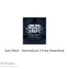 East West – Stormdrum 2 2021 Free Download