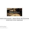 Native Instruments – Abbey Road: 60s Drummer (KONTAKT) Free Download