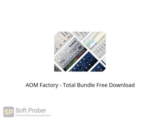 AOM Factory Total Bundle Free Download Softprober.com