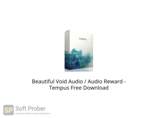 Beautiful Void Audio Audio Reward Tempus Free Download Softprober.com