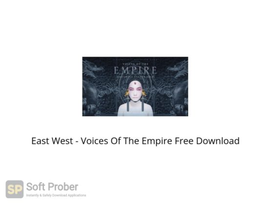 East West Voices Of The Empire Free Download Softprober.com