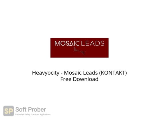 Heavyocity Mosaic Leads (KONTAKT) Free Download Softprober.com