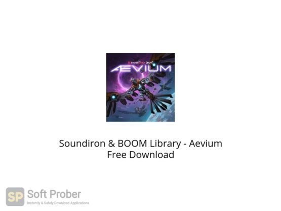 Soundiron & BOOM Library Aevium Free Download Softprober.com