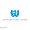 Waterfox 2022 Classic Free Download